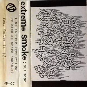 Extreme Smoke 57 : Our Tape